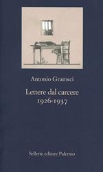 Lettere dal carcere (1926-1937)