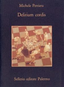 Delirium cordis - Michele Perriera - copertina