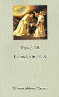 Il castello interiore - Teresa d'Avila (santa) - copertina