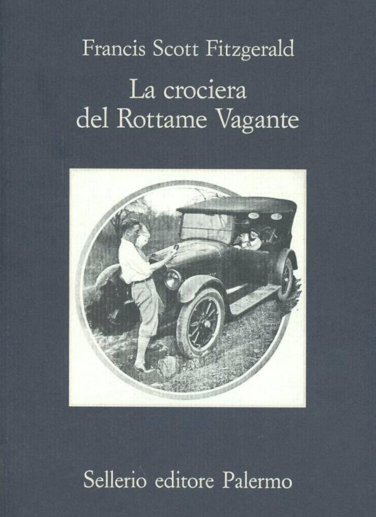 La crociera del rottame vagante - Francis Scott Fitzgerald - copertina