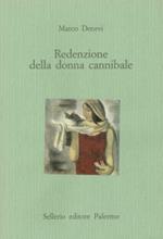 Redenzione della donna cannibale