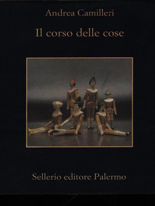 Il corso delle cose - Andrea Camilleri - 2