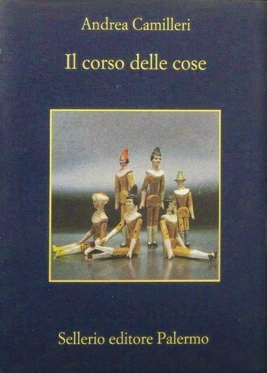 Il corso delle cose - Andrea Camilleri - copertina