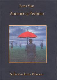 Autunno a Pechino - Boris Vian - copertina