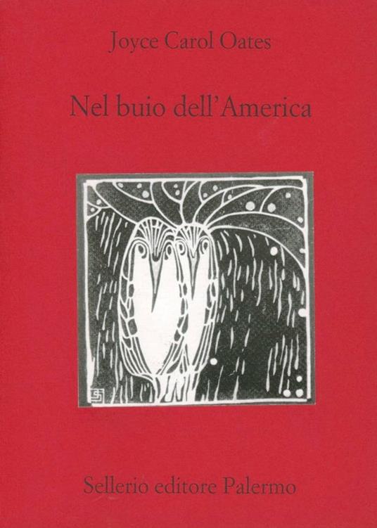 Nel buio dell'America - Joyce Carol Oates - copertina