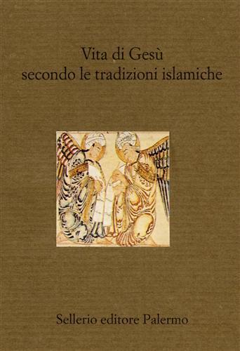 Vita di Gesù secondo le tradizioni islamiche - copertina