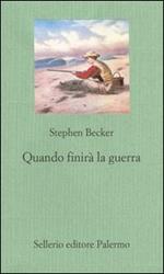 Quando finirà la guerra