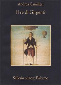 Il re di Girgenti - Andrea Camilleri - copertina