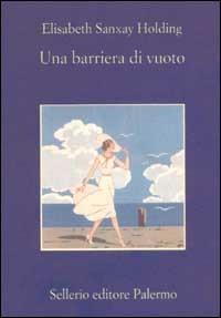 Una barriera di vuoto - Elisabeth Sanxay Holding - copertina