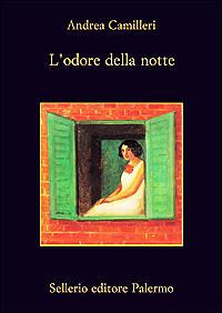 L'odore della notte - Andrea Camilleri - 2