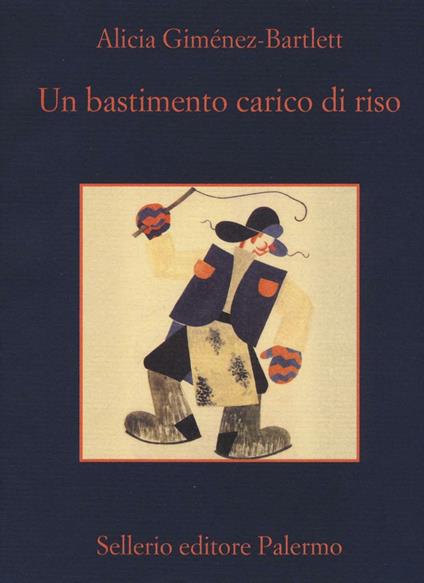 Un bastimento carico di riso - Alicia Giménez-Bartlett - copertina
