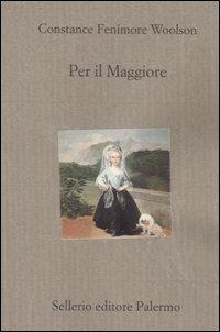Per il Maggiore - Constance Fenimore Woolson - copertina