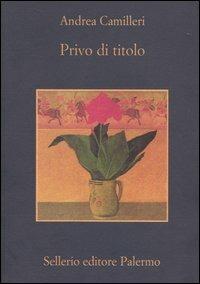 Privo di titolo - Andrea Camilleri - copertina