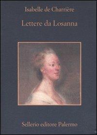 Lettere da Losanna e altri romanzi epistolari - Isabelle de Charrière - copertina