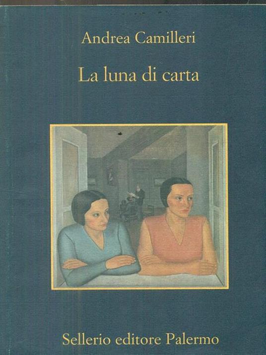 La luna di carta - Andrea Camilleri - 2