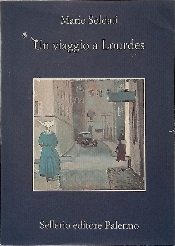 Un viaggio a Lourdes