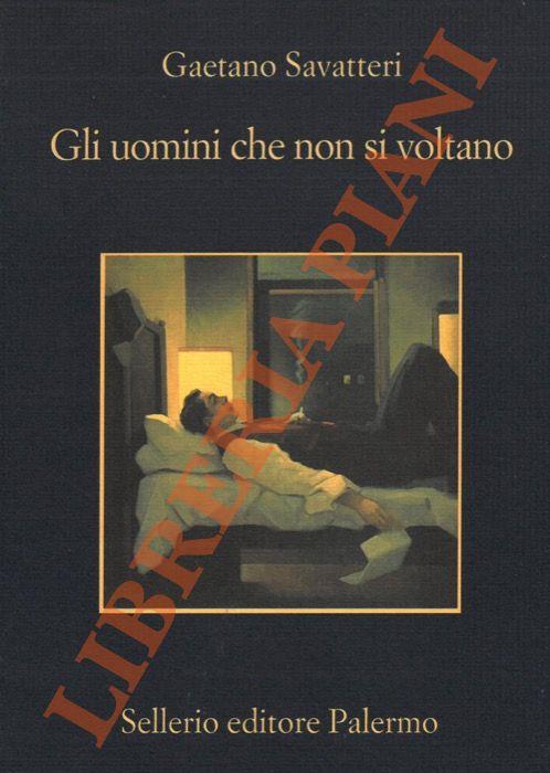 Gli uomini che non si voltano