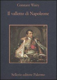 Il valletto di Napoleone - Louis-Constant Wairy - copertina