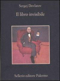 Il libro invisibile - Sergej Dovlatov - copertina