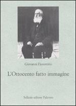 L' Ottocento fatto immagine. Dalla fotografia al cinema, origini della comunicazione di massa