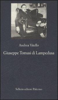 Giuseppe Tomasi di Lampedusa - Andrea Vitello - copertina