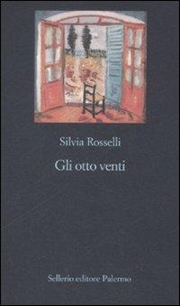 Gli otto venti - Silvia Rosselli - copertina