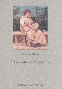 La vera storia del romanzo - Margaret Doody - copertina