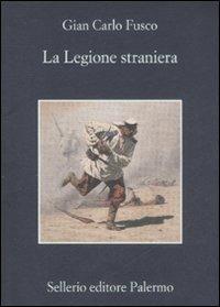 La legione straniera - Gian Carlo Fusco - copertina