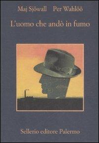 L' uomo che andò in fumo - Maj Sjöwall,Per Wahlöö - copertina