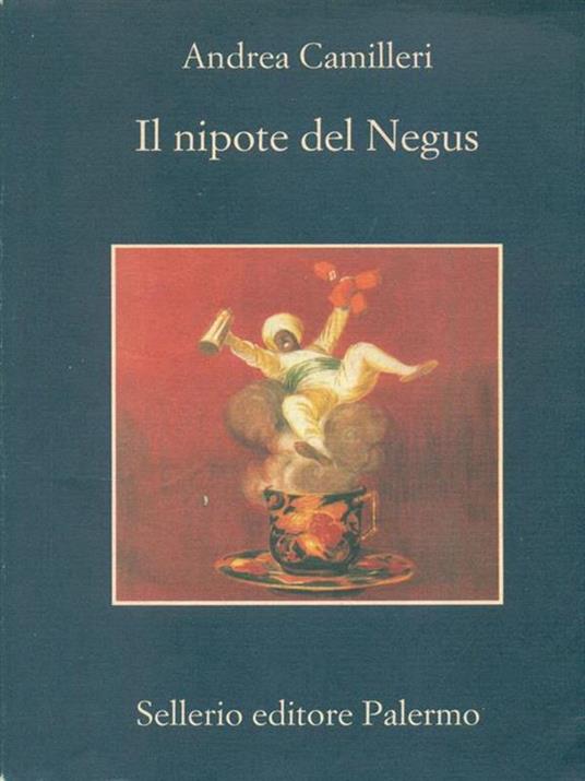 Il nipote del Negus - Andrea Camilleri - 2