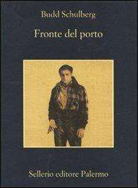 Fronte del porto - Budd Schulberg - copertina