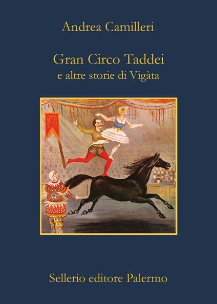 Gran circo Taddei e altre storie di Vigàta - Andrea Camilleri - ebook