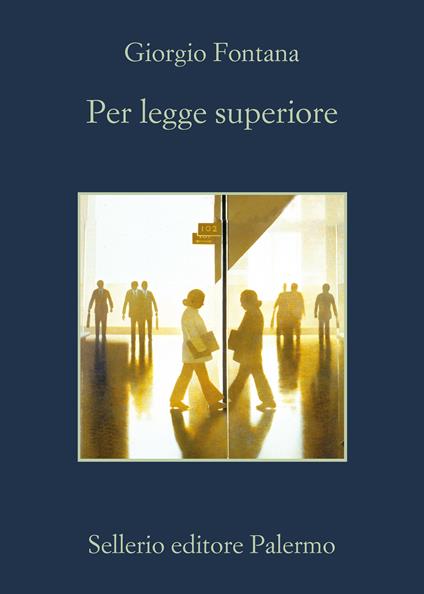 Per legge superiore - Giorgio Fontana - ebook