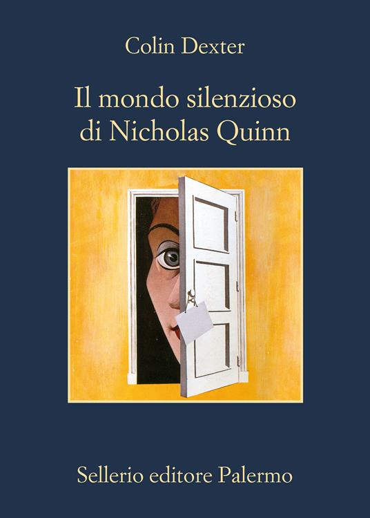 Il mondo silenzioso di Nicholas Quinn - Colin Dexter,Luisa Nera - ebook