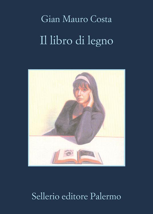 Il libro di legno - Gian Mauro Costa - ebook