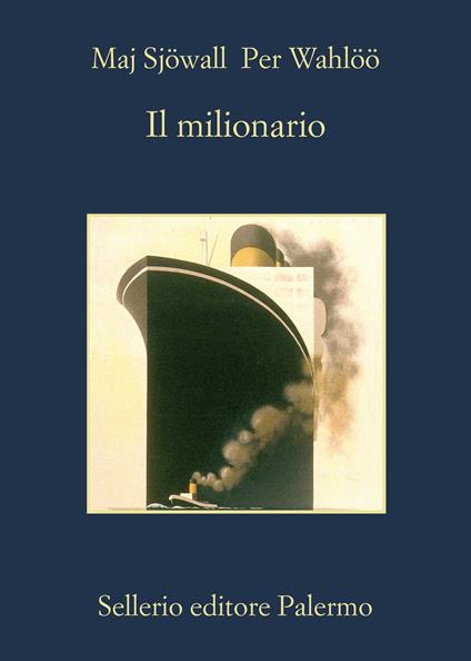 Il milionario - Maj Sjöwall,Per Wahlöö,Renato Zatti - ebook