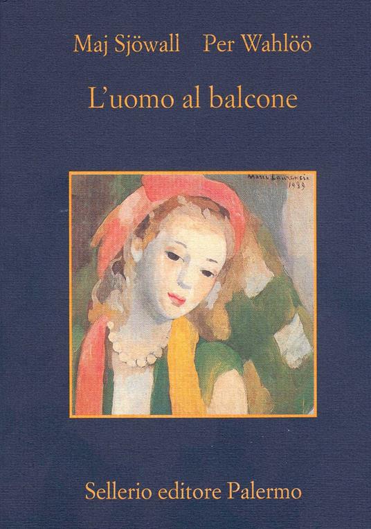 L' uomo al balcone. Romanzo su un crimine - Maj Sjöwall,Per Wahlöö,Renato Zatti - ebook