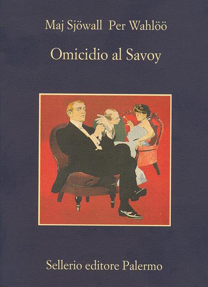 Omicidio al Savoy - Maj Sjöwall,Per Wahlöö,Renato Zatti - ebook