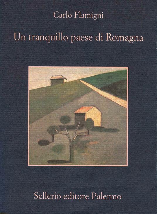 Un tranquillo paese di Romagna - Carlo Flamigni - ebook