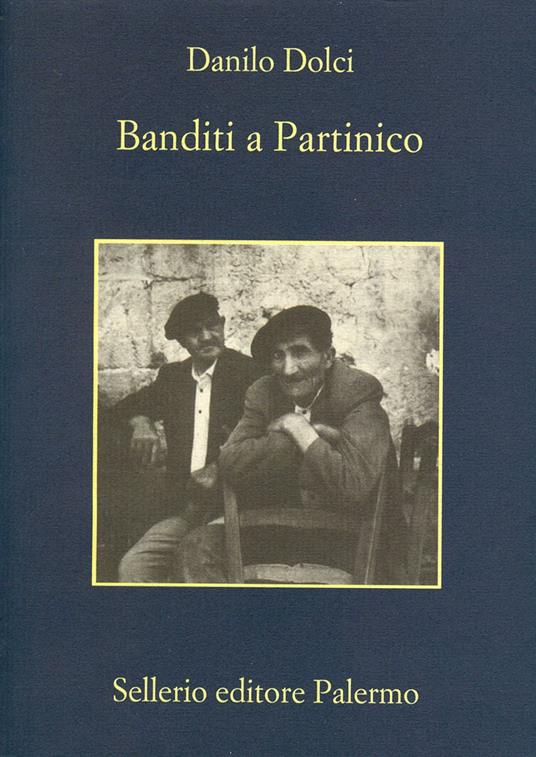 Banditi a Partinico - Danilo Dolci,Enzo Sellerio - ebook