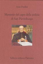 Memorie del capo della polizia di San Pietroburgo