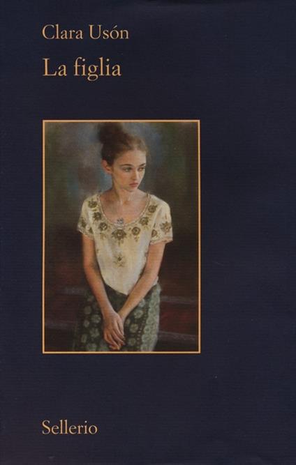 La figlia - Clara Usón - copertina