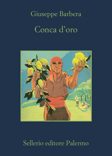 Conca d'oro - Giuseppe Barbera - ebook