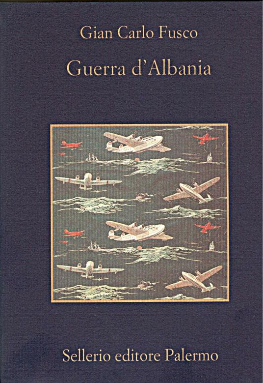 Guerra d'Albania - Gian Carlo Fusco - ebook