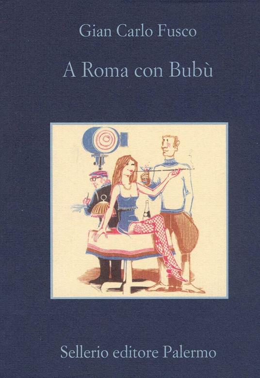 A Roma con Bubù - Gian Carlo Fusco - ebook