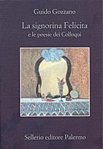 La signorina Felicita e le poesie dei «colloqui»