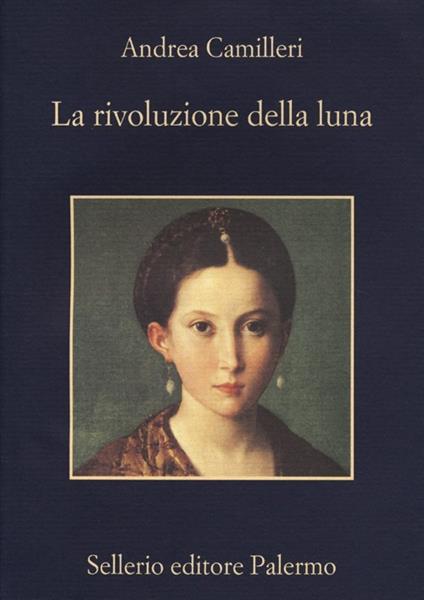 La rivoluzione della luna - Andrea Camilleri - copertina