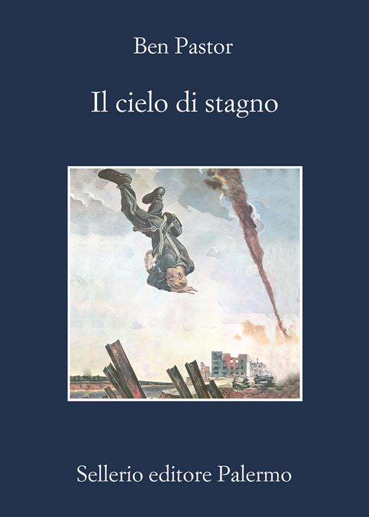 Il cielo di stagno - Ben Pastor,Luigi Sanvito - ebook