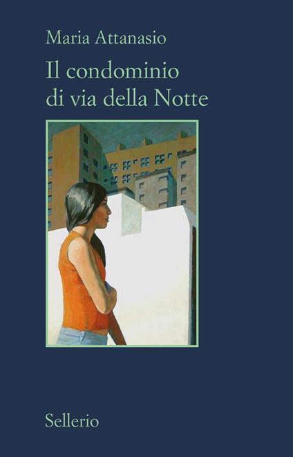 Il condominio di via della Notte - Maria Attanasio - ebook