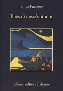 Libro Blues di mezz'autunno Santo Piazzese